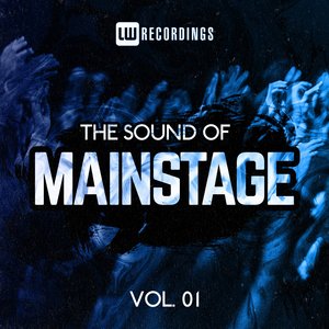 The Sound Of Mainstage, Vol. 01 (Explicit)