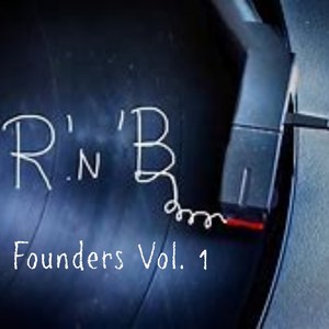 R&B Founders, Vol. 1