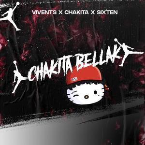 Chakita Bellak (feat. Dj Chakita & Sixten) (Explicit)