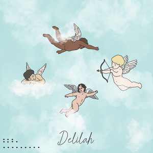 Delilah (Explicit)