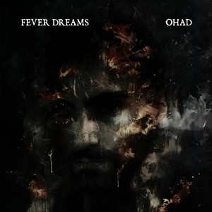 Fever Dreams (Explicit)