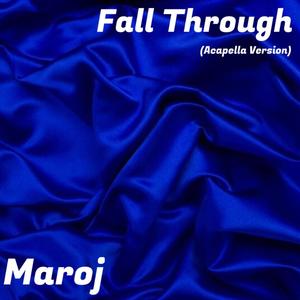 Fall Through