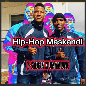 Hip-hop Maskandi (Explicit)