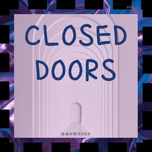 Closed Doors (Explicit)