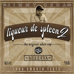 Liqueur de Spleen 2 (Explicit)