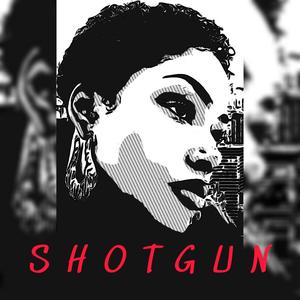 SHOTGUN (Explicit)