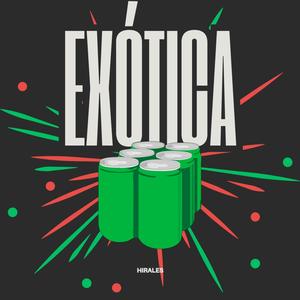 Exótica (Explicit)