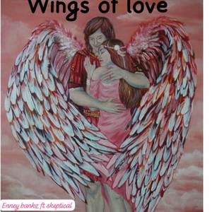 Wings of love (Explicit)