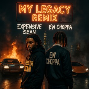 My Legacy (Explicit)
