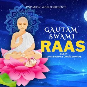 Gautam Swami Raas