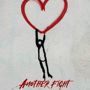 Another Fight (feat. Dani Stacy) (Explicit)