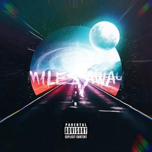 MILES AWAY (Explicit)