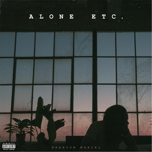 Alone Etc. (Explicit)