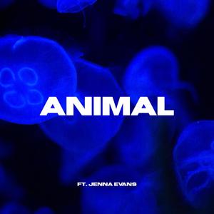 Animal (feat. Jenna Evans)