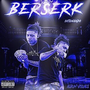 Berserk (Explicit)