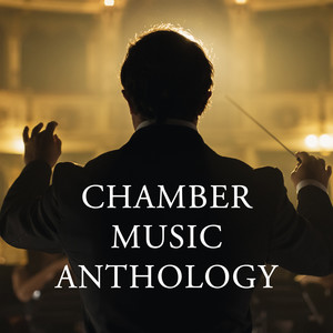 Chamber Music Anthology