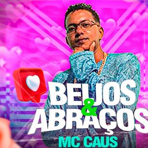 beijos & abraços