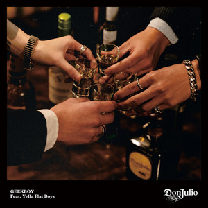 Don Julio (feat. Yella Flat Boys)