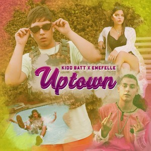 Uptown (Explicit)