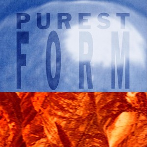 PUREST FORM