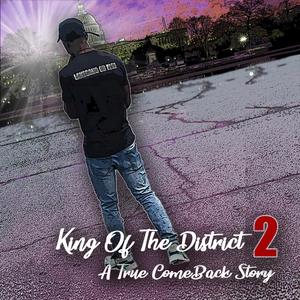 King Of The District 2 (Explicit)