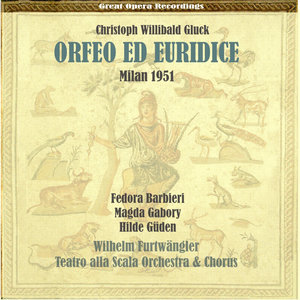 Orchestra e Coro del Teatro alla Scala - Orfeo ed Euridice: Act III, 