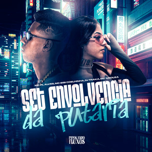 Set Envolvencia da Putaria (Explicit)