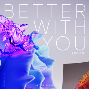 Better with You