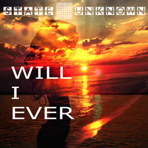 Will I Ever (Original Mix)