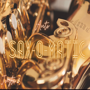 Auto Sax-O-Matic