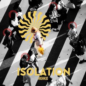 Isolation EP (Explicit)