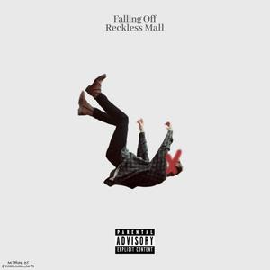 Falling Off (All in All Remix) [Explicit]