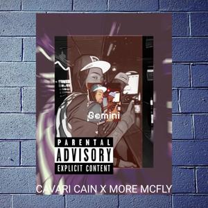 Gemini (feat. More Mcfly) (Explicit)