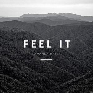 Feel It