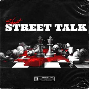 Street Talk (Explicit)