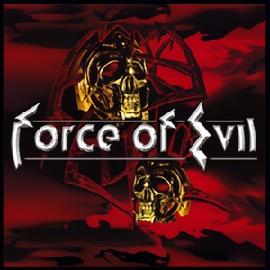 Force Of Evil