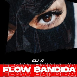 Flow Bandida (Explicit)