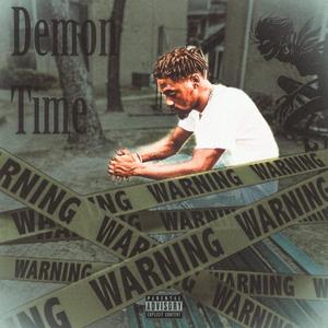 Demon time (Explicit)