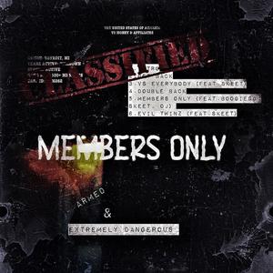 MEMBERS ONLY (feat. BoogieSG, Skeet & EBK OJ) (Explicit)