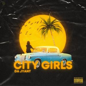 CITY GIRLS