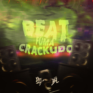 Beat Fuma Crackudo (Explicit)