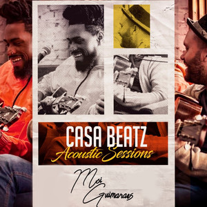 Casa Beatz - Acoustic Sessions