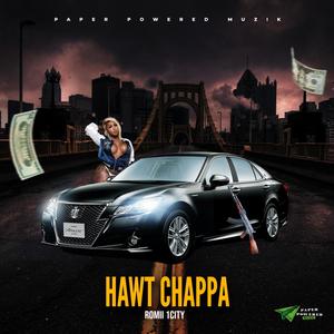 HAWT CHAPPA (Explicit)
