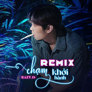 Chạm Khởi Hành (Beat Remix)