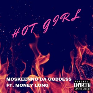 Hot Girl(feat. Money Long) (Explicit)