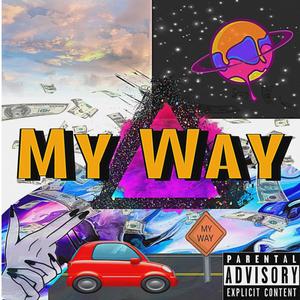 My Way (Explicit)