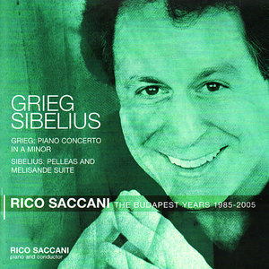 Grieg: Piano Concerto in A Minor, Sibelius: Pelleas and Melisande Suite