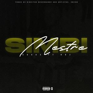 Mestre Simbi (feat. RDZ) (Explicit)