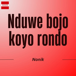 Nduwe Bojo Koyo Rondo