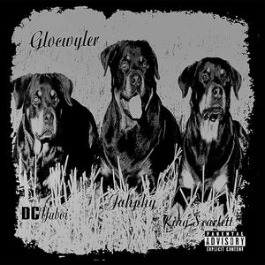 Glocwyler (feat. Jahphy & KING SXARLETT) (Explicit)